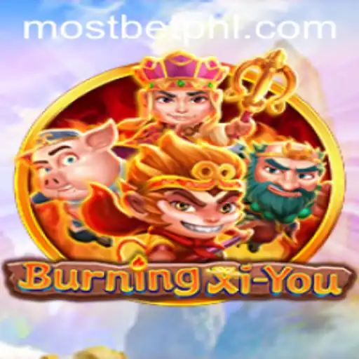Explore the Thrilling World of BurningXiYou with MostBet